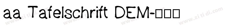 aa Tafelschrift DEM字体转换